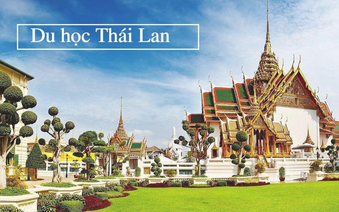 Muốn du học Thái Lan phải có chứng chỉ ngoại ngữ theo quy định