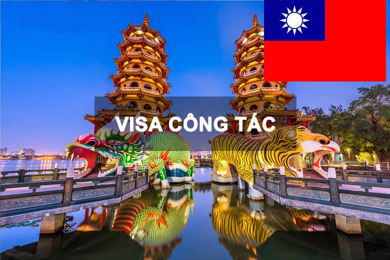 Dịch Vụ Xin Làm Visa Công Tác Đài Loan