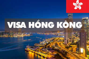 Dịch vụ hỗ trợ làm thủ tục Visa Hồng Kông