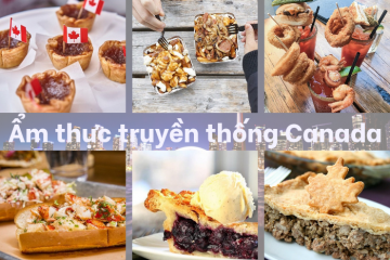 Toplist 15 món ăn truyền thống ở Canada đặc trưng nhất