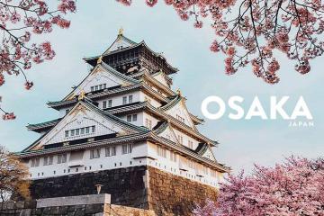 Tìm hiểu kinh nghiệm du lịch Osaka chi tiết cho người đi lần đầu