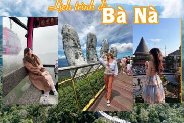 Lịch trình đi Bà Nà Hills 2026: Đi hết chỗ HOT vui chơi thả ga