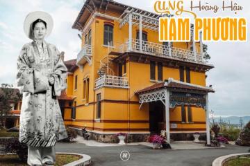 Khám phá Cung Nam Phương Hoàng Hậu Đà Lạt: Dinh thự của vị Hoàng hậu cuối cùng