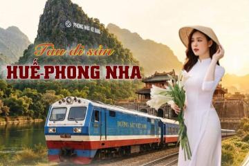 Kinh nghiệm đi tàu di sản Huế - Phong Nha từ A đến Z: Giá vé, lộ trình, trải nghiệm