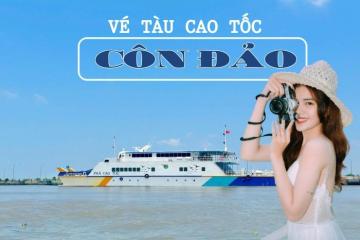 Giá vé tàu cao tốc đi Côn Đảo 2026 cập nhật mới nhất cho tất cả các bến 
