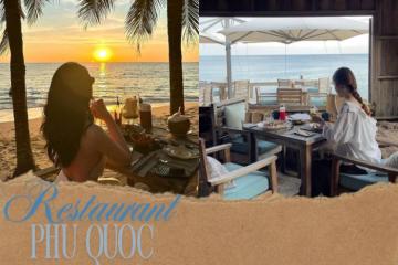Top 10+ nhà hàng view biển đẹp ở Phú Quốc đáng trải nghiệm với vibe 'đã cực kỳ'