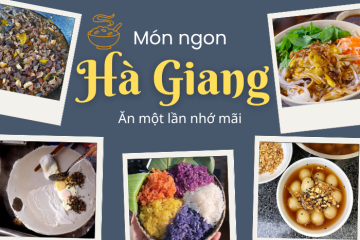 Ăn gì ở Hà Giang? Khám phá thiên đường ẩm thực vùng cao